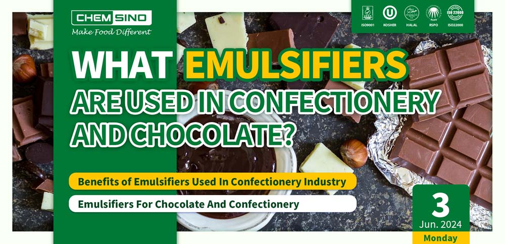 What Emulsifiers Are Used In Confectionery And Chocolate